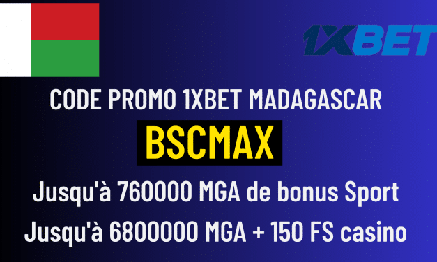 Code promo 1xBet Madagascar : 760000 MGA de bonus et 6800000 MGA + 150 FS sur le casino